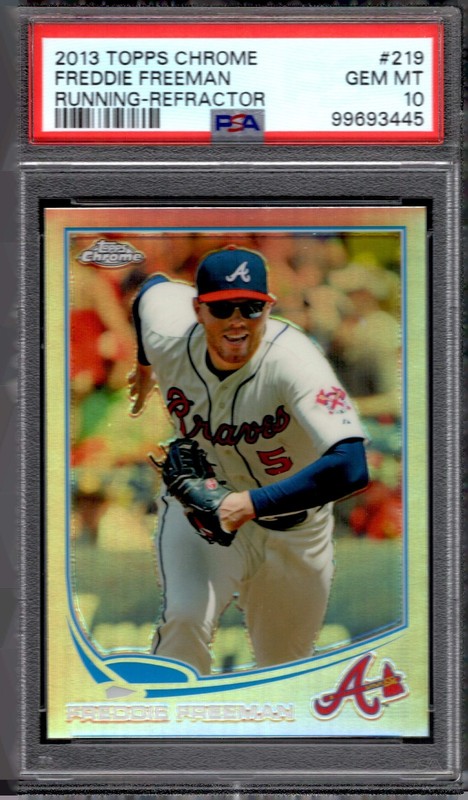 2013 Topps Chrome Freddie Freeman #219 RARE RUNNIG-REFRACTOR PSA 10 GEM MINT view 1