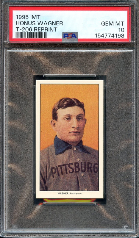 1995 IMT 1909-11 Honus Wagner RC Reprint PSA 10 HOF Pittsburgh Pirates 4198