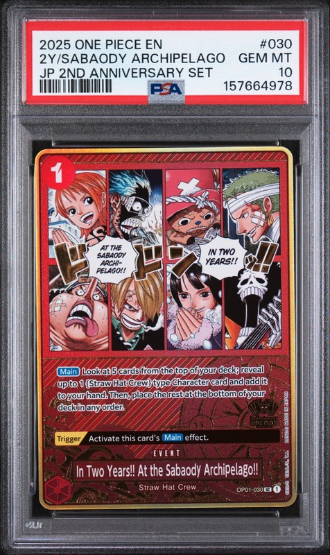 In Two Years!! At the Sabaody Archipelago!! One Piece JP 2nd Anniversary PSA 10