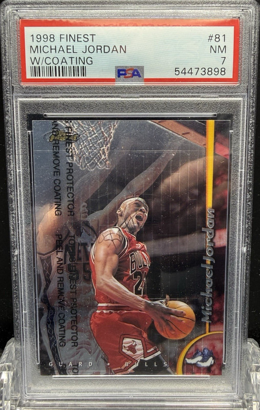 1998   TOPPS  FINEST  MICHAEL   JORDAN   W/COATING  #81    PSA 7