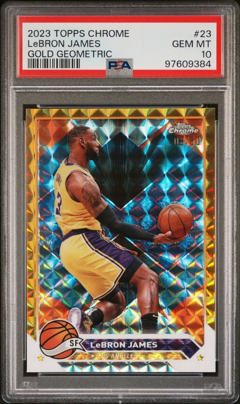 PSA 10 LeBRON JAMES /50 TOPPS CHROME 23 GOLD GEOMETRIC 2023 NBA SERIAL NUMBERED