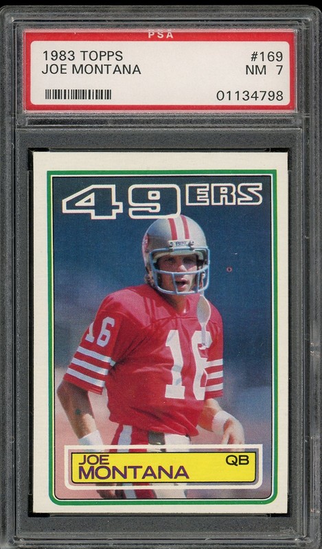 1983 Topps #169 Joe Montana - PSA 7