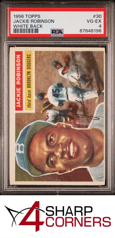 1956 TOPPS #30 JACKIE ROBINSON DODGERS HOF WHITE BACK PSA 4