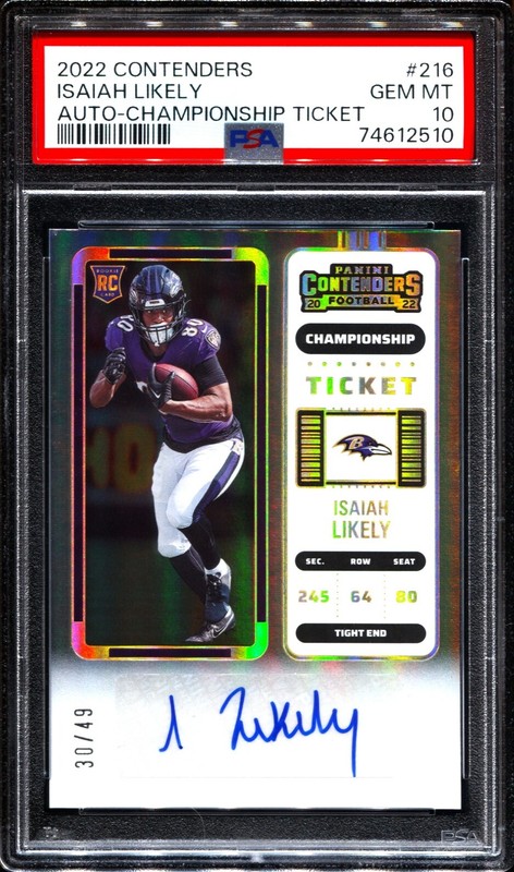 2022 Panini Contenders Isaiah Likely RC Auto Championship Ticket #/49 PSA 10