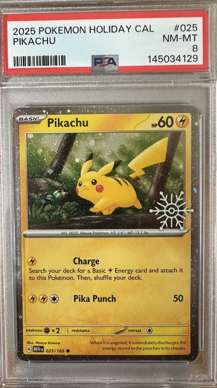 2025 PSA 8 Near Mint-Mint Pikachu  025/165 Pokemon Holiday Calendar Promo