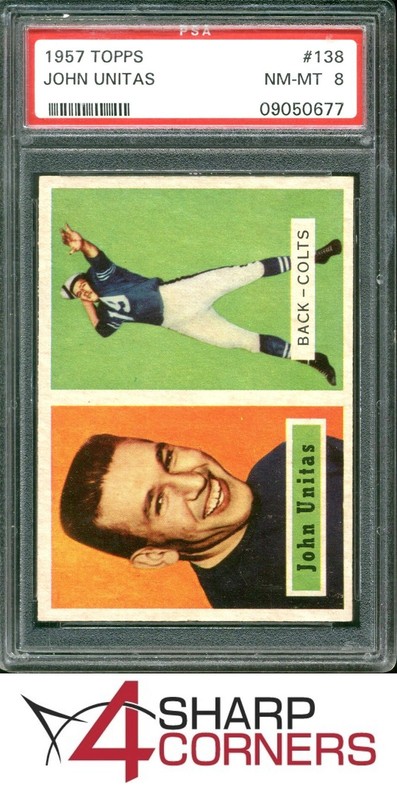 1957 TOPPS #138 JOHN JOHNNY UNITAS RC COLTS HOF PSA 8 SET BREAK