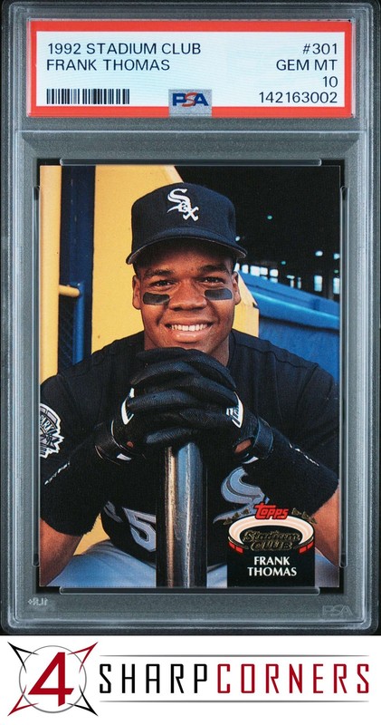 1992 STADIUM CLUB #301 FRANK THOMAS WHITE SOX HOF PSA 10