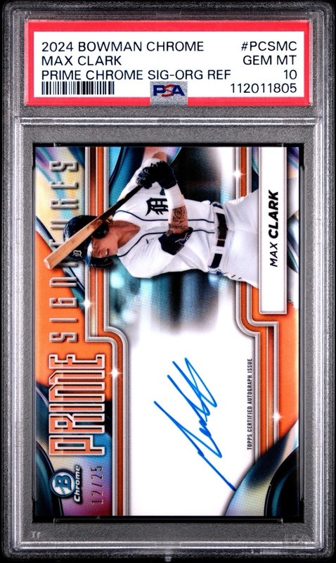 2024 Bowman Chrome Max Clark Orange Refractor Auto #/25 PSA 10 GEM Tigers RC