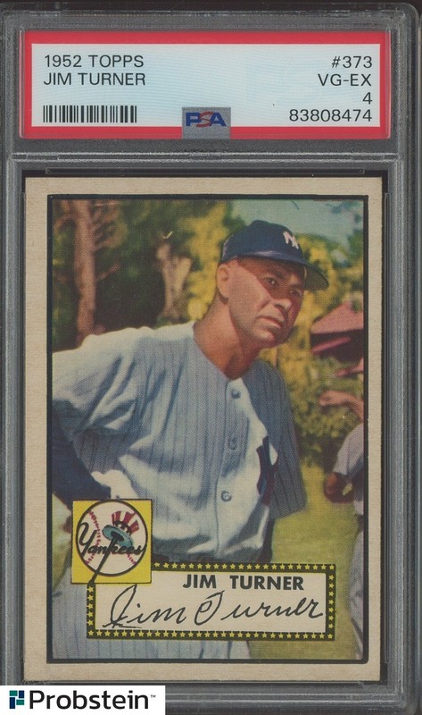 1952 Topps #373 Jim Turner New York Yankees PSA 4 HIGH NUMBER LOOKS NICER