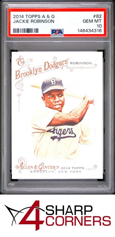 2014 TOPPS ALLEN & GINTER #82 JACKIE ROBINSON HOF POP 6 PSA 10
