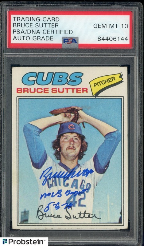 Bruce Sutter CUBS HOF Signed Autograph 1977 Topps RC Rookie Card 144 PSA 10 AUTO