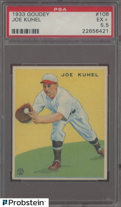 1933 Goudey #108 Joe Kuhel Washington Senators PSA 5.5 EX+