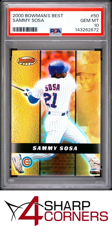 2000 BOWMAN'S BEST #50 SAMMY SOSA CUBS PSA 10