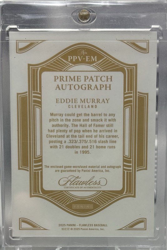 2025 Panini Flawless Baseball Prime Patch Auto Eddie Murray /10 #PPV-EM HOF view 2