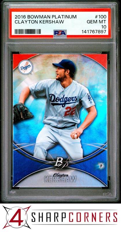 2016 BOWMAN PLATINUM #100 CLAYTON KERSHAW DODGERS PSA 10