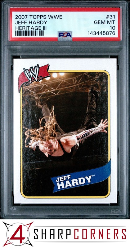 2007 TOPPS WWE HERITAGE III #31 JEFF HARDY POP 4 PSA 10