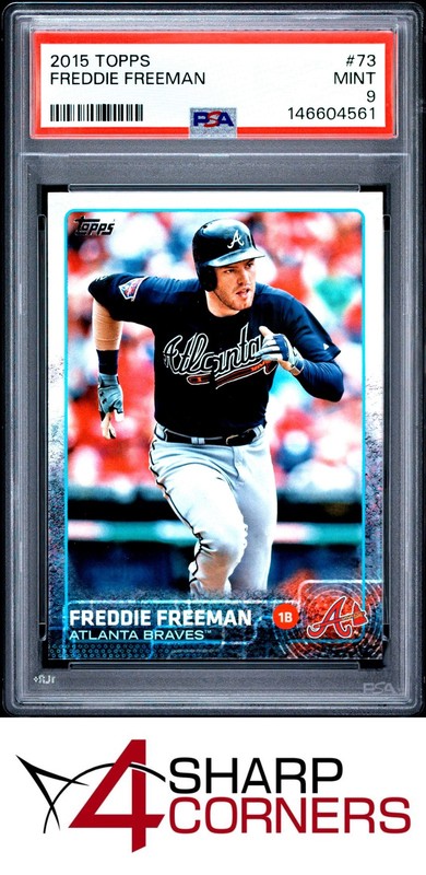 2015 TOPPS #73 FREDDIE FREEMAN BRAVES PSA 9 view 1