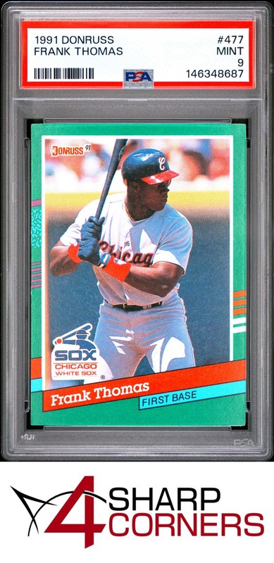 1991 DONRUSS #477 FRANK THOMAS WHITE SOX 2ND YEAR HOF PSA 9