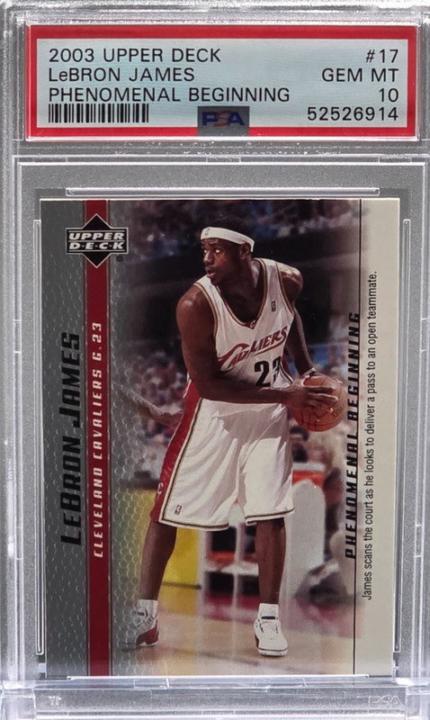 👑 2003 Upper Deck Phenomenal Beginning LeBron James #17 RC Rookie PSA 10 GEM 🔥