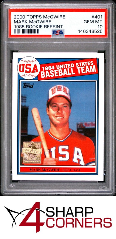 2000 TOPPS MARK McGWIRE ROOKIE REPRINT #401 1985 ROOKIE PSA 10