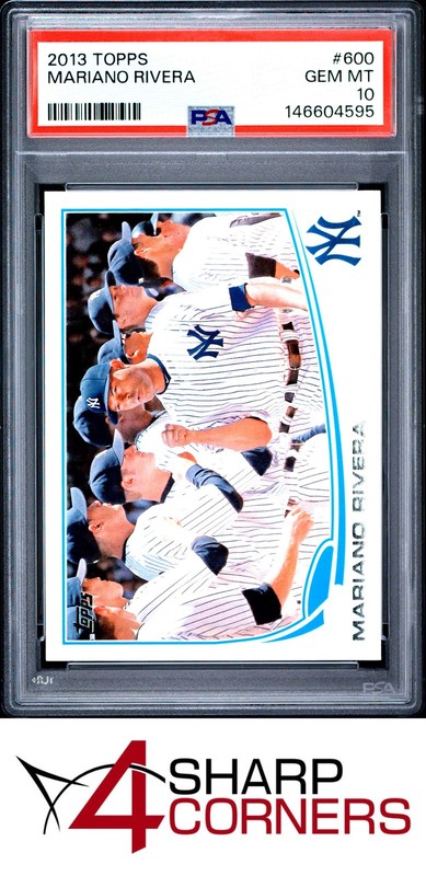 2013 TOPPS #600 MARIANO RIVERA YANKEES HOF PSA 10