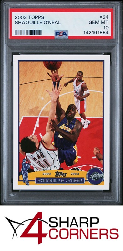 2003 TOPPS #34 SHAQUILLE O'NEAL LAKERS HOF PSA 10