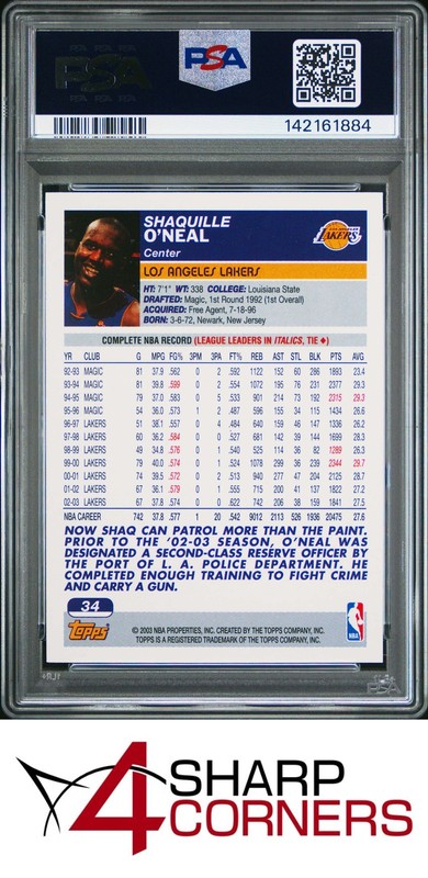 2003 TOPPS #34 SHAQUILLE O'NEAL LAKERS HOF PSA 10 view 2