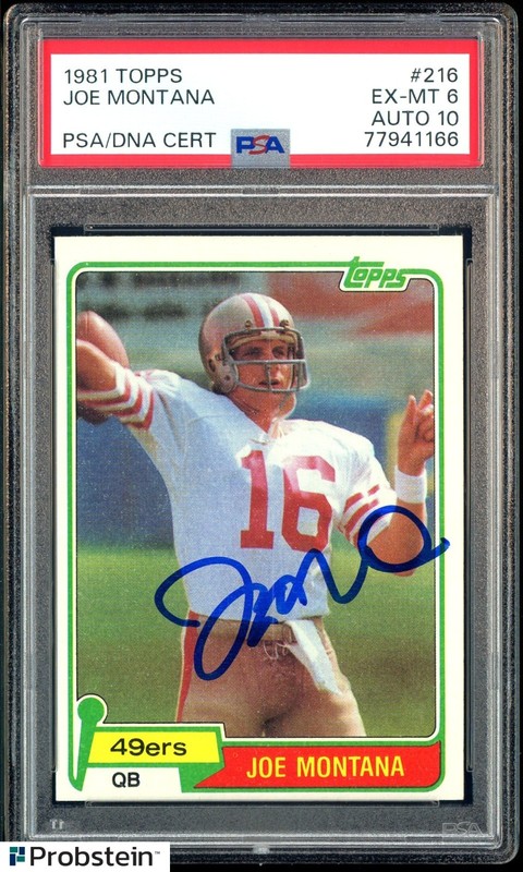 1981 Topps Football #216 Joe Montana RC Rookie HOF PSA 6 PSA/DNA 10 AUTO