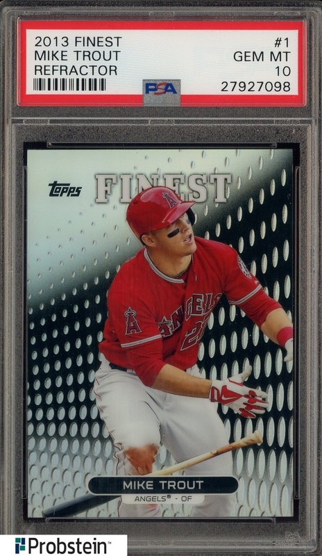 2013 Topps Finest Refractor #1 Mike Trout Angels PSA 10 GEM MINT
