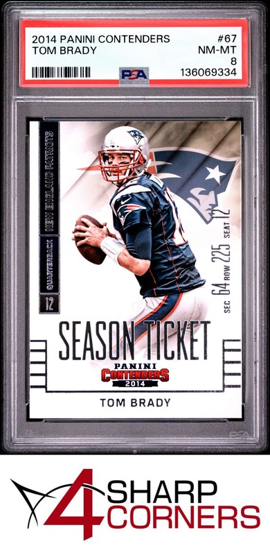 2014 PANINI CONTENDERS #67 TOM BRADY PATRIOTS PSA 8