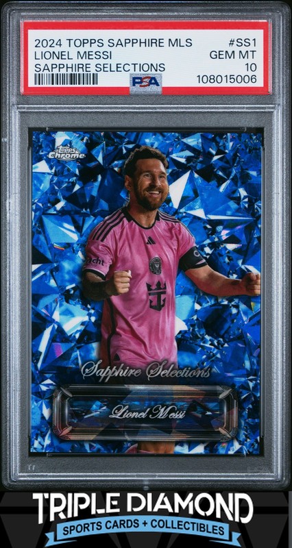 2024 Topps Chrome Sapphire MLS Lionel Messi Sapphire Selections SP PSA 10 LS328