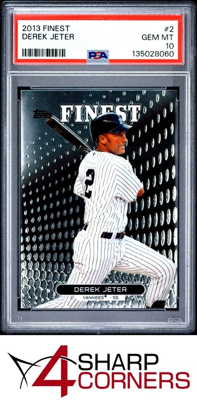 2013 FINEST #2 DEREK JETER YANKEES HOF PSA 10