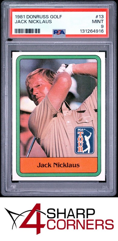 1981 DONRUSS GOLF #13 JACK NICKLAUS RC HOF PSA 9 view 1