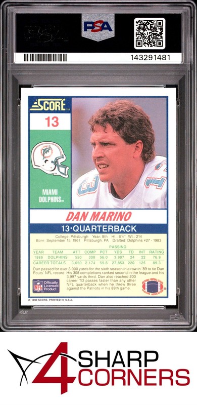 1990 SCORE #13 DAN MARINO DOLPHINS HOF PSA 9 view 2